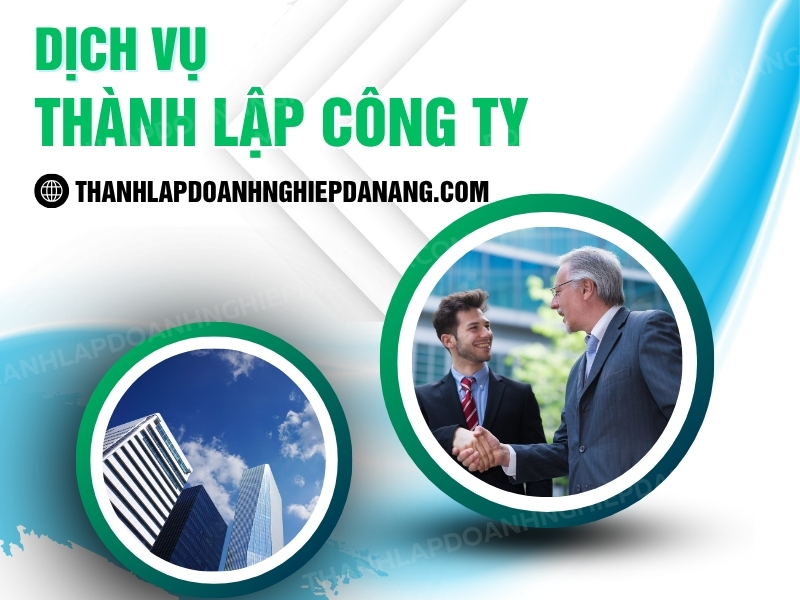 Hướng Dẫn Quy Trình Thành Lập Doanh Nghiệp Tại Đà Nẵng Chi Tiết Nhất
